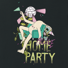 Lade das Bild in den Galerie-Viewer, "Home Party" shirt